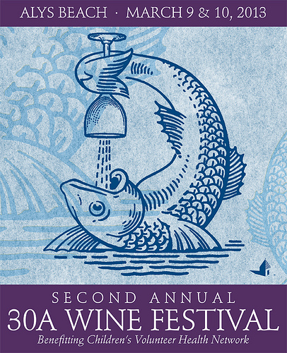 30A Wine Festival- Alys Beach, March 9 & 10, 2013